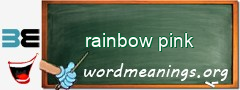 WordMeaning blackboard for rainbow pink